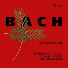 Gli Angeli Genève - J.S. Bach - Johannes-Passion, BWV 245