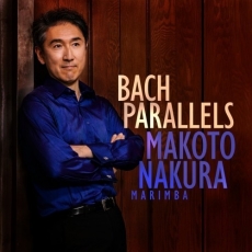 Makoto Nakura - Bach Parallels