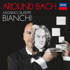 Massimo Giuseppe Bianchi - Around Bach