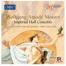 Imperial Hall Concerts, Live from the residence - Wolfgang Amadeus Mozart