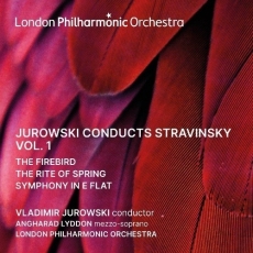 Jurowski Conducts Stravinsky, Vol.1