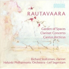 Rautavaara - Garden of Spaces; Clarinet Concerto; Cantus Arcticus - Leif Segerstam