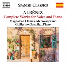 Albéniz - Complete Works for Voice & Piano - Magdalena Llamas, Guillermo González