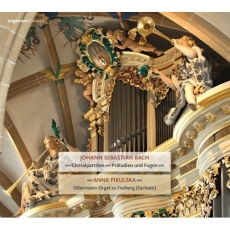 Bach - Choralpartites, Preludes and Fugues - Anna Pikulska