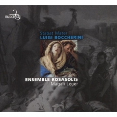 Boccherini - Stabat Mater - Magali Léger, Ensemble RosaSolis