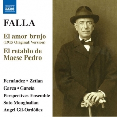 Falla - El amour brujo, 1915 version - Angel Gil-Ordóñez