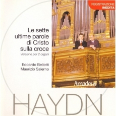 Haydn - Le sette ultime parole... - Edoardo Bellotti, Maurizio Salerno