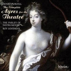 Purcell - The Complete Ayres for the Theatre - The Parley of Instruments, Roy Goodman