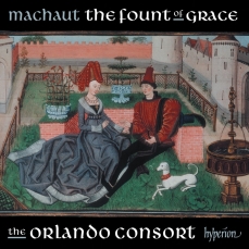 The Orlando Consort - Machaut - The Fount of Grace