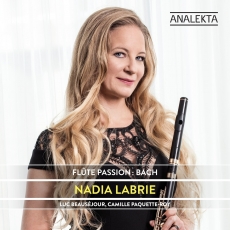 Nadia Labrie - Flute Passion - Bach