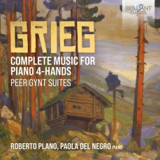 Grieg - Complete Music for Piano 4-Hands, Peer Gynt Suites - Roberto Plano, Paola Del Negro