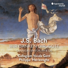 Bach - Cantatas BWV 29, 119 & 120 - Collegium Vocale Gent, Philippe Herreweghe