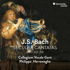 Bach - Secular Cantatas BWV 207 & 214 - Collegium Vocale Gent, Philippe Herreweghe