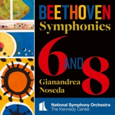 Beethoven - Symphonies Nos. 6 & 8 - Gianandrea Noseda