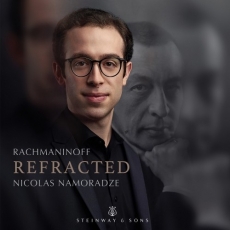 Rachmaninov - Refracted - Nicolas Namoradze