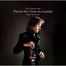 Ralph Rousseau - Abel - Pieces for Viola da Gamba