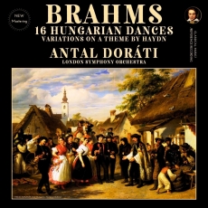 Brahms - 16 Hungarian Dances, Variations on a Theme by Haydn - London Symphony Orchestra, Antal Doráti