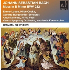 Bach: Mass in B Minor, BWV 232 (Remastered 2023) - Hermann Scherchen