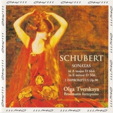 Schubert - Sonatas in A major D. 566 & in E minor D. 664; 2 Impromptus Op. 90 - Olga Tverskaya