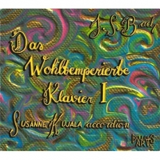 Bach - Das Wohltemperierte Klavier I - Susanne Kujala