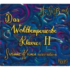 Bach - Das Wohltemperierte Klavier II - Susanne Kujala