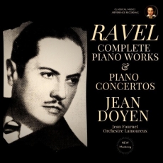 Ravel - Complete Piano Works & Piano Concertos - Jean Doyen