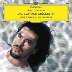 Schubert - Die schone Mullerin - Andre Schuen