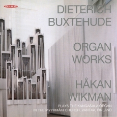 Buxtehude - Organ Works - Håkan Wikman