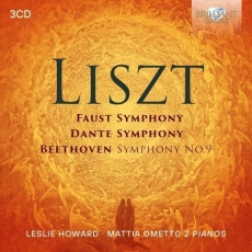 Liszt - Faust Symphony, Dante Symphony, Beethoven Symphony no.9