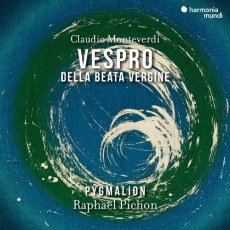 Monteverdi - Vespro della Beata Vergine - Pygmalion, Raphaël Pichon