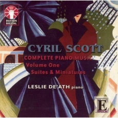 Cyril Scott - Complete Piano Music - Leslie De'Ath