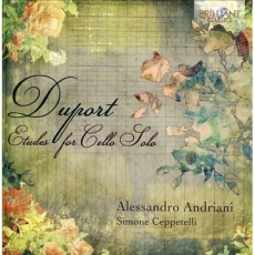 Jean-Louis Duport - Etudes for Cello Solo - Alessandro Andriani, Simone Ceppetelli