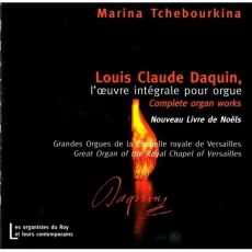 Daquin - l'oeuvre Integrale pour Orgue: Nouveau livre de Noels - Marina Tchebourkina