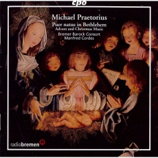 Michael Praetorius - Advent and Christmas Music - Bremer Barock Consort, Manfred Cordes