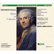 Mondonville - Titon et l'Aurore - Marc Minkowski