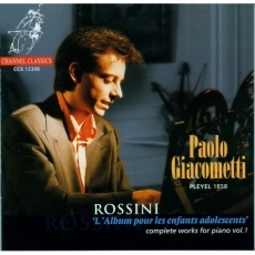 Rossini - Complete Works for Piano - Paolo Giacometti