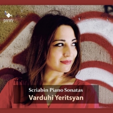 Scriabin - Complete Piano Sonatas - Varduhi Yeritsyan