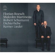 Schumann - Dichterliebe; Kerner Lieder - Florian Boesch, Malcolm Martineau