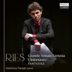 Ferdinand Ries - Grande Sonata Fantasia - Gianluca Faragli