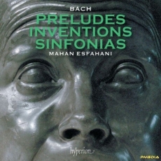 Mahan Esfahani - Bach Preludes Inventions & Sinfonias