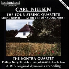 Nielsen - Four String Quartets - The Kontra Quartet, Philipp Naegele, Jan Johansson