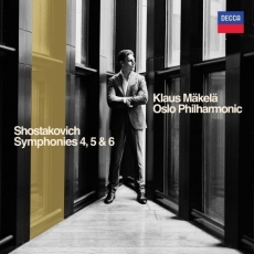 Shostakovich - Symphonies 4, 5 & 6 - Oslo Philharmonic Orchestra, Klaus Mäkelä