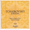 P.I. Tchaikovsky Edition - Brilliant Classics CD 19 [Piano Concerto N.3; Concert Fantasy]
