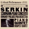 Schumann - Piano Concerto, Quintet (Rudolf Serkin)