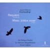 Hochreither - Requiem; Missa Jubilus sacer (Gunar Letzbor)