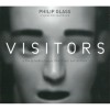 Philip Glass - Visitors