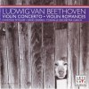 Beethoven - Violin Concerto & Violin Romances (Christian Tetzlaff, David Zinman & Tonhalle Orchestra Zurich)