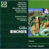 Binchois - Chansons. Missa Ferialis. Magnificat - R.Clemencic