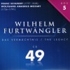 Wilhelm Furtwangler - The Legacy - Mozart, Schubert (CD49)