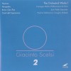 Giacinto Scelsi - The Orchestral Works